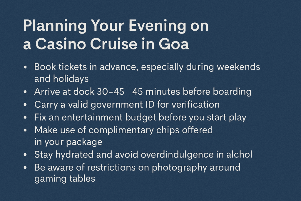 Tips for planning your evening on a Casino Cruise in Goa